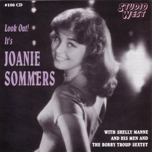 Joanie Sommers: Look Out It's Joanie Sommers - COMPACT DISCS