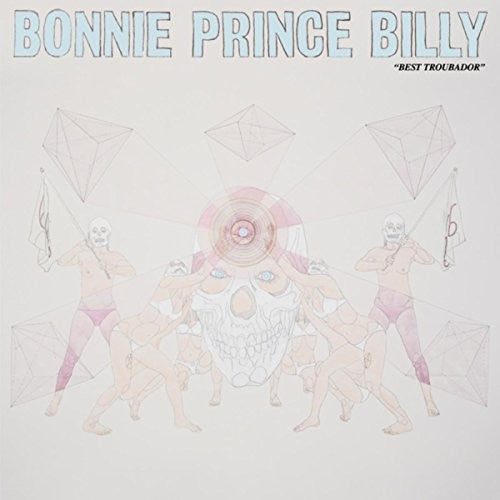 Bonnie Prince Billy: Best Troubador - COMPACT DISCS