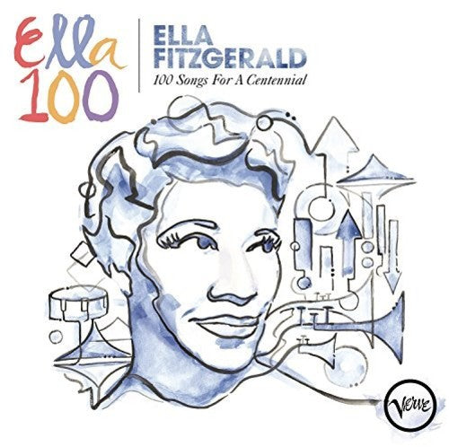 Ella Fitzgerald: Ella Fitzgerald: 100 Songs for a Centennial - COMPACT DISCS