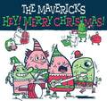 The Mavericks: Hey Merry Christmas - {VINYL LP}
