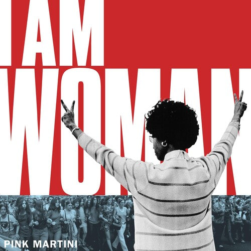 Pink Martini: I Am Woman / Exodus - 7-INCH SINGLE