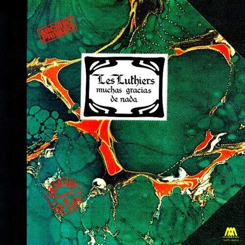 Les Luthiers: Muchas Gracias De Nada - {VINYL LP}