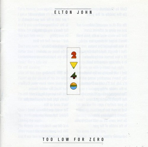 Elton John: Too Low for Zero - COMPACT DISCS