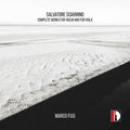 Sciarrino / Fusi: Salvatore Sciarrino: Complete Works for Violin & Viola - COMPACT DISCS