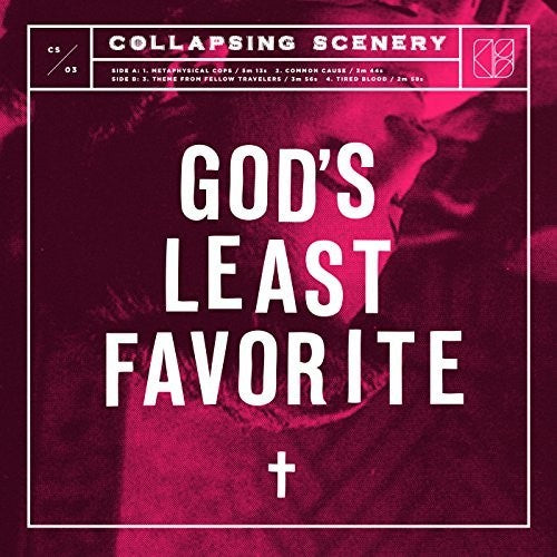 Collapsing Scenery: God's Least Favorite - 12-INCH SINGLE