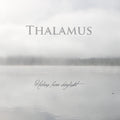 Thalamus: Hiding From Daylight - COMPACT DISCS