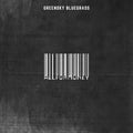 Greensky Bluegrass: All For Money - {VINYL LP}