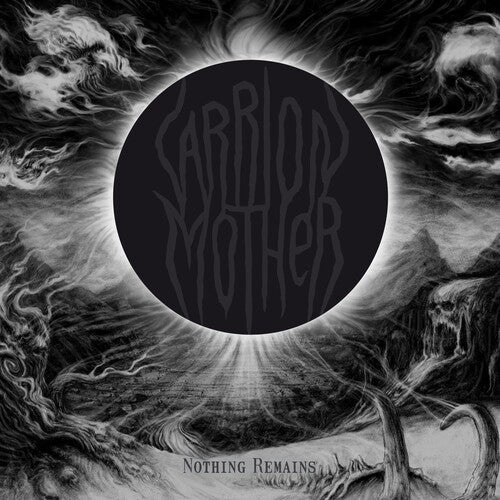 Carrion Mother: Nothing Remains - {VINYL LP}
