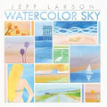 Jeff Larson: Watercolor Sky - COMPACT DISCS