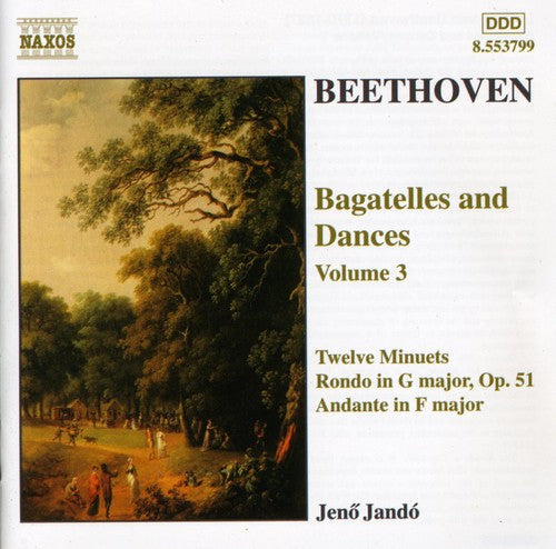 Ludwig van Beethoven: Bagatelles & Dances 3 - COMPACT DISCS