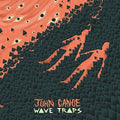 John Canoe: Wave Traps - COMPACT DISCS