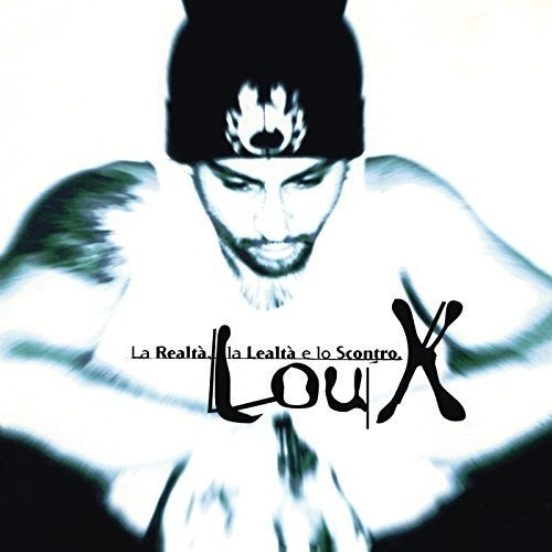 Lou X: La Realta La Lealta E Lo Scontro - COMPACT DISCS