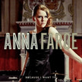 Anna Faroe: Because I Want You - COMPACT DISCS