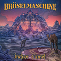 Broeselmaschine: Indian Camel - COMPACT DISCS