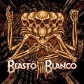 Beasto Blanco: Beasto Blanco - COMPACT DISCS