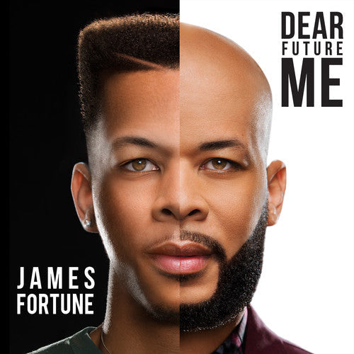 James Fortune & FIYA: Dear Future Me - COMPACT DISCS