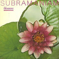 Subramaniam: Blossom - {VINYL LP}