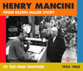 Henry Mancini: Glenn Miller Story to Pink Pan - COMPACT DISCS