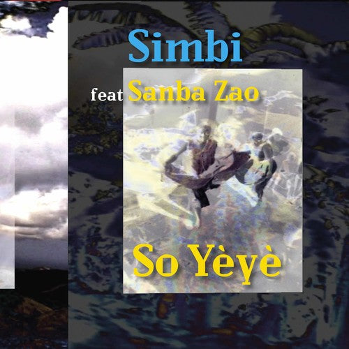 Traditional / Kallman, Sten / Zao, Sanba: So Yeye - COMPACT DISCS