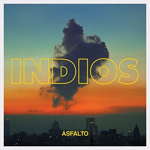 Indios: Asfalto - COMPACT DISCS