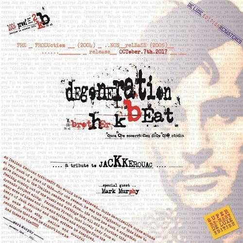Brother K: Degeneration Beat (A Tribute To Jack Kerouac) - {VINYL LP}