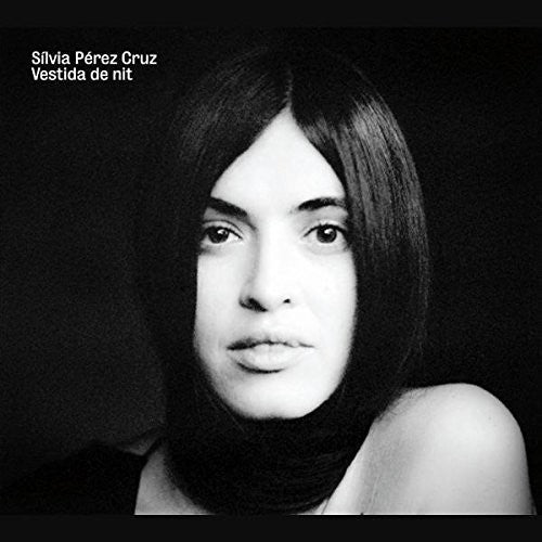 Silvia Cruz Perez: Vestida De Nit - COMPACT DISCS