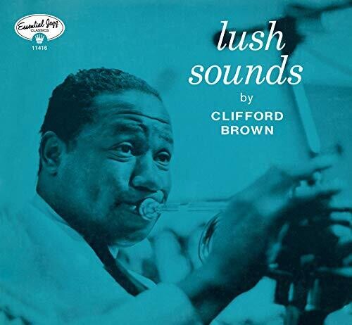 Clifford Brown: Lush Sounds - COMPACT DISCS