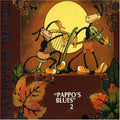 Pappo's Blues: Pappo's Blues Vol 2 - {VINYL LP}