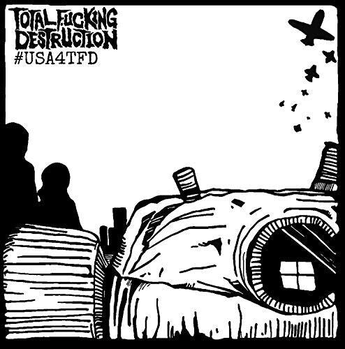Total Fucking Destruction: #usa4tfd - {VINYL LP}