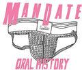 Mandate: Oral History - {VINYL LP}