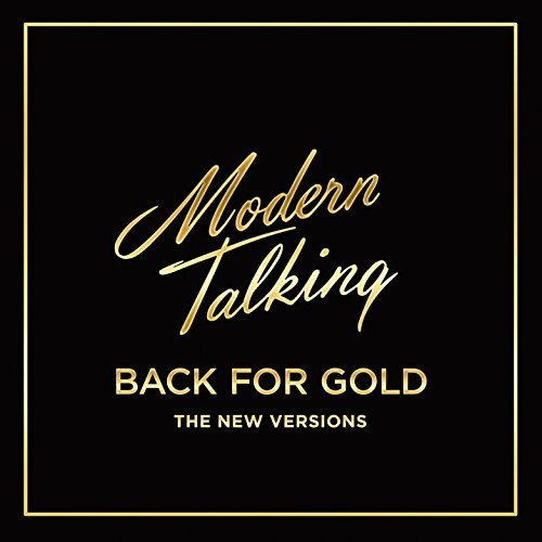 Modern Talking: Back For Gold - COMPACT DISCS
