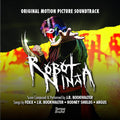 Robot Ninja / O.S.T.: Robot Ninja (Original Motion Picture Soundtrack) - COMPACT DISCS