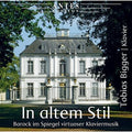 Bach J.S. / Bigger: In Altem Stil - COMPACT DISCS