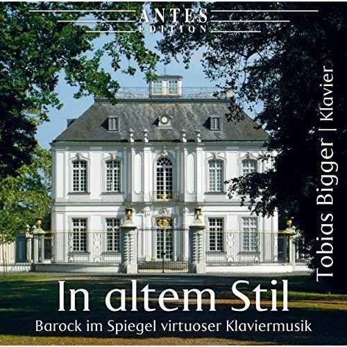 Bach J.S. / Bigger: In Altem Stil - COMPACT DISCS