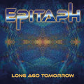Epitaph: Long Ago Tomorrow - {VINYL LP}