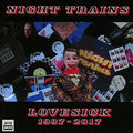 Night Trains: Lovesick 1987-2017 - COMPACT DISCS