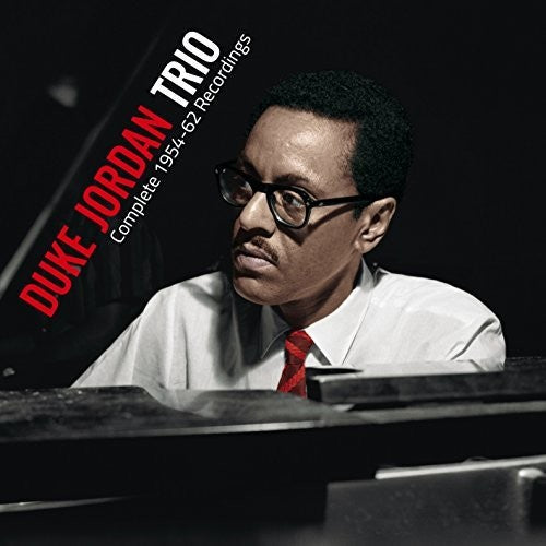 Duke Jordan Trio: Complete 1954-1962 Recordings - COMPACT DISCS