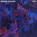 Crooked Colours: Vera - COMPACT DISCS