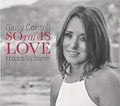 Giusy Consoli: So This Is Love - COMPACT DISCS