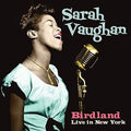 Sarah Vaughan: Birdland Live In New York - COMPACT DISCS