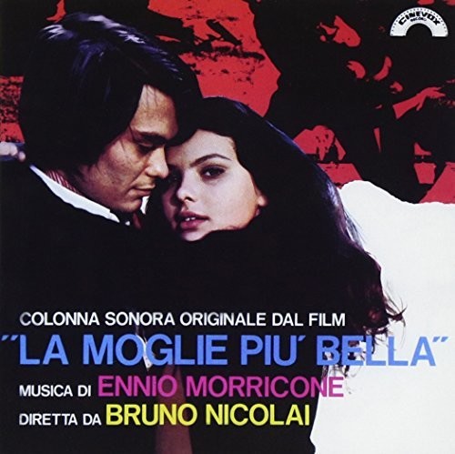 Ennio Morricone: La Moglie Piu Bella (The Most Beautiful Wife) (Original Soundtrack) - COMPACT DISCS
