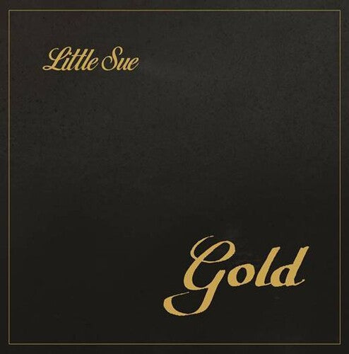 Little Sue: Gold - {VINYL LP}