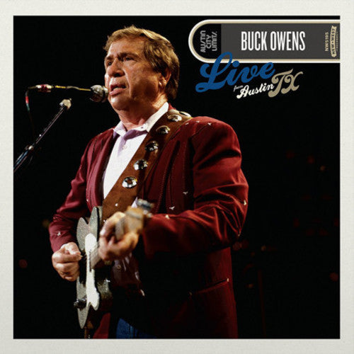 Buck Owens: Live From Austin Tx - {VINYL LP}
