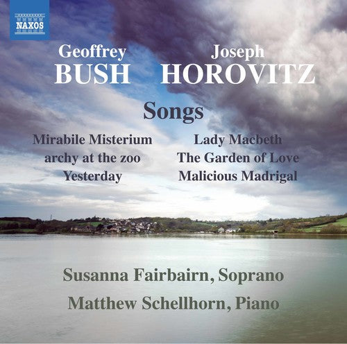 Bush / Fairbairn / Schellhorn: Bush & Horovitz: Songs - COMPACT DISCS