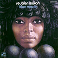 Reuben Wilson: Blue Mode - {VINYL LP}