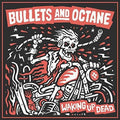Bullets and Octane: Waking Up Dead (Red Vinyl) - {VINYL LP}