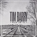 Tim Barry: High On 95 - {VINYL LP}