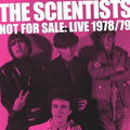 Scientists: Not For Sale: Live '78/'79 - {VINYL LP}