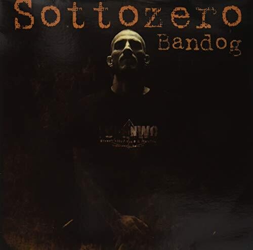 Bandog: Sottozero [Autographed] - {VINYL LP}