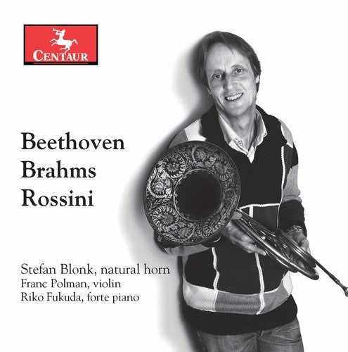 Beethoven / Blonk / Fukuda: Beethoven Brahms & Rossini - COMPACT DISCS